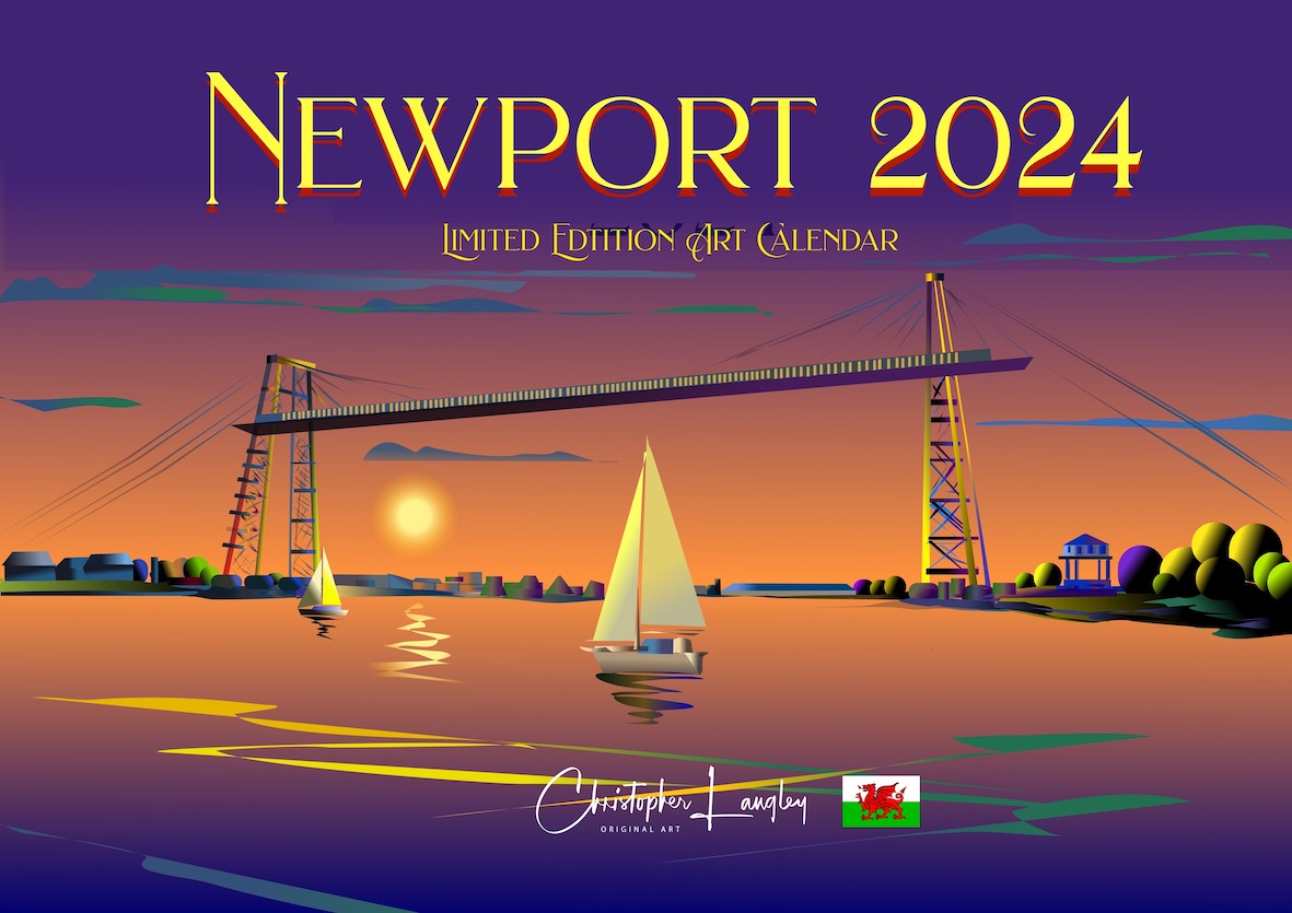 2024 Newport Collection Signed Calendar. Welsh Artist Christopher Langley